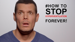 How to overcome hyperventilation 1 TIP TO STOP A HYPERVENTILATION SYNDROME FOREVER [upl. by Henigman]