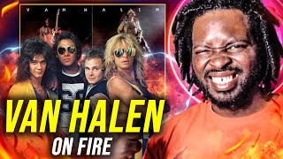 WE SIZZLING NOW Van Halen  On Fire 2015 Remaster  REACTION [upl. by Ipoillak]