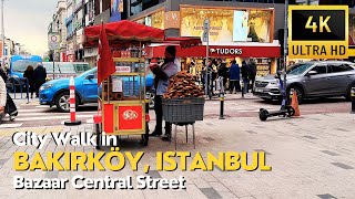 Walking Tour in Bakırköy Bakirkoy Istanbul  Turkey  City Vibes in Bazaar  4K UHD [upl. by Chiarra]