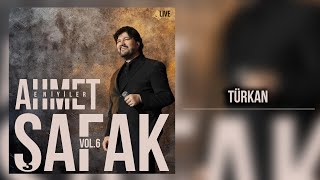 Ahmet Şafak  Türkan Live  Official Audio Video [upl. by Irrehs834]