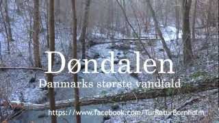 Døndalen  Danmarks største vandfald  Gudhjem [upl. by Jennifer569]