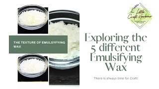 5 different types of Emulsifying Wax [upl. by Aynas647]