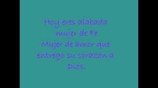 Mujer de Fe letra [upl. by Cornie]