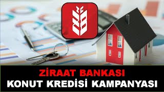 KONUT KREDİSİ KAMPANYASINI KAÇIRMAYIN ZİRAAT BANKASI KONUT KREDİSİ [upl. by Nwaf566]