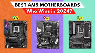 Best AM5 Motherboards 2024 watch before you buy [upl. by Idola]