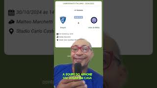 CAMPEONATO ITALIANO  20242025  RODADA 10°  EMPOLI VS INTER DE MILÃO [upl. by Nyladnek220]