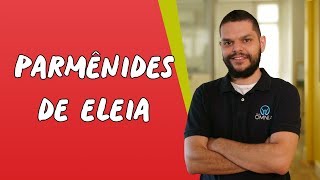 Parmênides de Eleia  Brasil Escola [upl. by Xet]