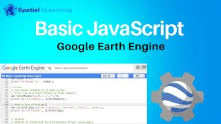 Google Earth Engine Introduction  Basic JavaScript Data Types [upl. by Braden]