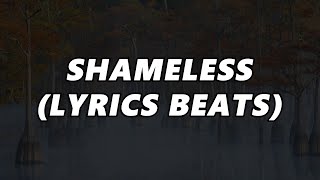 Camila Cabello  Shameless LYRICS BEATS [upl. by Icrad]