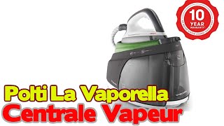 Polti La Vaporella XT90C centrale vapeur avec chaudière [upl. by Irak972]