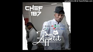 Chef 187  Fyakuloleshafye BON APPETIT FULL ALBUM [upl. by Diandra]