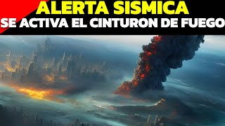 GRAN TERREMOTO LEVANTA EL CINTURON DE FUEGO DEL PACIFICO Y ACTIVA LA ALERTA SISMICA [upl. by Cindie]