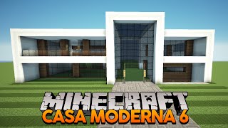 Minecraft Construindo uma Casa Moderna 6 [upl. by Elysee]