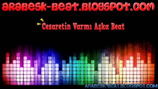 Cesaretin Varmı Aşka Beat [upl. by Eemaj634]