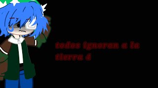 la venganza de la tierratierra x solarballsearth angst [upl. by Vallonia]