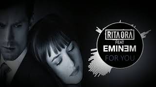 Rita Ora Feat Eminem  Fifty Shades Freed  For You Remix [upl. by Renie]