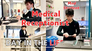 Day in the Life as a Family MedicineGP Receptionist  Med Student Vlog [upl. by Jary]