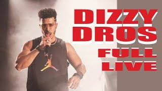 DIZZY DROS full LIVE Lboulevard 2019 [upl. by Aivuy]