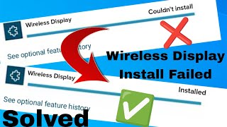 Fix Wireless Display Install Failed in Windows 11  Cant Install Wireless Display Windows 10 [upl. by Adnalra658]