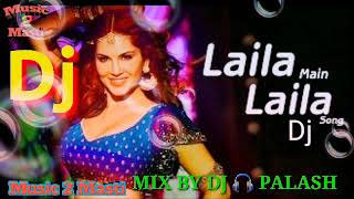 Laila Main Laila Dj songs Raees movie Dj palash [upl. by Narruc11]