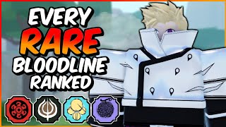 Every RARE Bloodline RANKED From WORST To BEST  Shindo Life Bloodline Tier List [upl. by Hirsch]