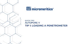 Quick Tips  Autopore V  Loading a Penetrometer [upl. by Schreiber]