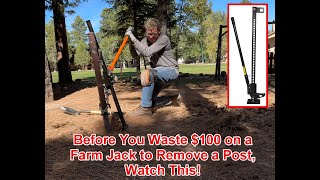 Removing a Post with a Farm Jack is Harder Than You Think Watch This Before You Waste Money amp Time [upl. by Ettigdirb]