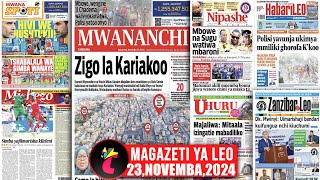 Magazeti ya leo231124MBOWESUGU MAKADA 12 CHADEMA MBARONISIMBA YAJIIMARISHA KILELEPATRICK SI [upl. by Whitehouse]