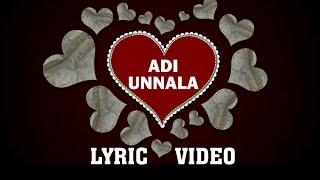 Adi Unnala official lyric video  Kovai 360 [upl. by Oigroeg]