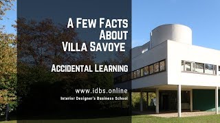 A Few Facts About Villa Savoye  1931  Le Corbusier amp Pierre Jeanneret  Accidental Learning [upl. by Halihs]