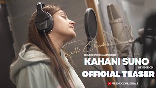 KAHANI SUNO RENDITION  SONG TEASER  SURBHI CHANDNA [upl. by Anelahs222]