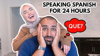 Speaking ONLY Spanish To My Husband For 24Hours HILARIOUS [upl. by Bernetta]