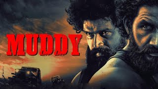 Muddy South Indian Hindi Dubbed Movie  New 2024 Released South Indian Movie In Hindi [upl. by Marketa122]