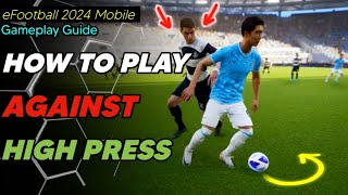 3 Tips to INSTANTLY Improve your BuildUp  eFootball 2024 Mobile efootball2024 efootball [upl. by Massie]