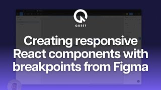 Creating responsive React components with breakpoints from Figma [upl. by Wayne]