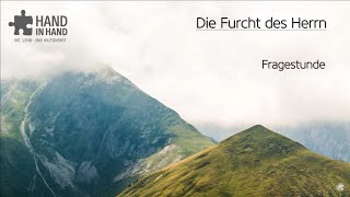 Die Furcht des Herrn Fragestunde [upl. by Kerekes]