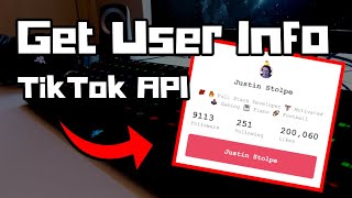 How to get Users Info with the TikTok API [upl. by Llorrac]