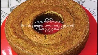 Bolo de banana com aveia e granola [upl. by Tito191]