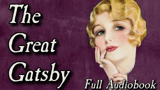 The Great Gatsby Full Audiobook [upl. by Allard]