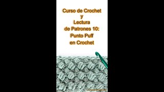 Curso Crochet y Lectura de Patrones 10 Punto Puff a Crochet Símbolo Nombres y más shorts [upl. by Atsirk]