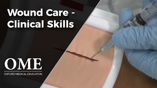 Wound Care  Clinical Skills [upl. by Aipotu191]