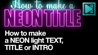 How to create neon light text effect in VSDC for FREE [upl. by Igenia]