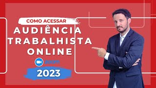 Audiência Trabalhista Online pelo zoom  Passo a Passo [upl. by Carnes160]