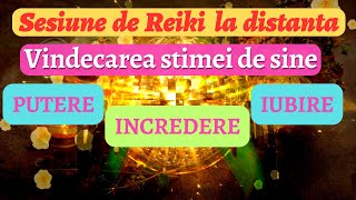 SESIUNE REIKI 🤍VINDECAREA STIMEI DE SINE SCAZUTE  PUTERE  INCREDERE IUBIRE [upl. by Krauss455]