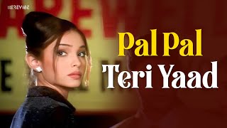 Pal Pal Dil Ke Paas Full Title Song Lyrics  Arijit Singh [upl. by Ttelracs]