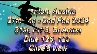 St Anton 31st Jan 24 Prt3 [upl. by Eldrid535]