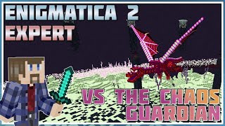 Beating the Chaos Guardian and Finishing Draconic Evolution  Minecraft Enigmatica 2 Expert 102 [upl. by Elleinod]