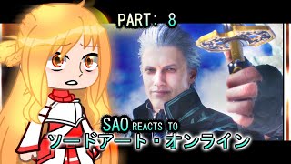 Sword Art Online react to Kirito As Dante quotPart 8quot  Sword Art Online  Gacha Club React [upl. by Say281]