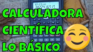 COMO USAR UNA CALCULADORA CIENTÍFICA BÁSICA  tutorial [upl. by Nonnahsal188]