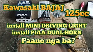 Kawasaki BAJAJ 125 install PIAA DUAL HORNMINI DRIVING LIGH at convert full Wave charging [upl. by Hcirdeirf985]